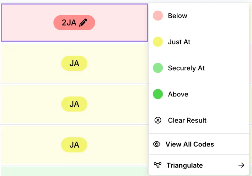 The list that opens when you select a cell: Below, Just At, Securely At, Above, Clear Result, View All Codes and Triangulate.