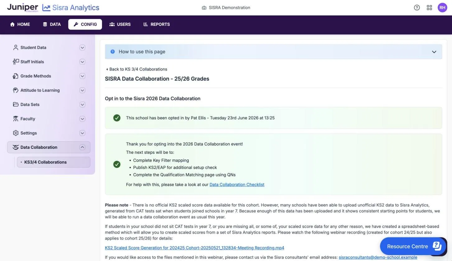SISRA Data Collaboration - 25/26 Grades, headed Opt in to the Sisra 2026 Data Collaboration. A green box says the school was opted in by Pat Ellis on Tuesday 23rd June 2026 at 13:25. A second box lists the next steps: complete Key Filter mapping, publish KS2/EAP for an additional set-up check, and complete the Qualification Matching page using QNs.