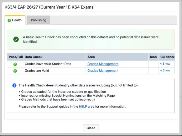 The Health tab for the KS4 Targets data set. A green message says no potential data issues were identified. Two checks, Grades have valid Student Data and Grades are Valid, both pass and link to Grades Management. A note lists issues the check does not find.