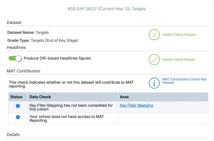 The KS5 publish dialog for the Targets data set of the 26/27 cohort. Dataset and Headlines both show Health Check Passed. MAT Contribution shows MAT Contribution Check Not Passed, with its details open: Key Filter Mapping has not been completed for this cohort, with the area Key Filter Mapping, and Your school does not have access to MAT Reporting.
